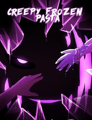 Truyện tranh Creepy Frozen Pasta - TruyenQQ