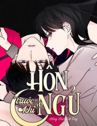 Truyện tranh Hôn Trước Khi Ngủ - TruyenQQ
