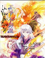 Truyện tranh Làm Vương Gia Không Dễ - TruyenQQ