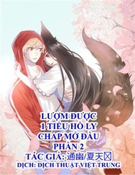 Truyện tranh Lượm Được Một Tiểu Hồ Ly 2 - TruyenQQ