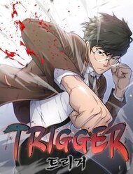 Truyện tranh Trigger - TruyenQQ
